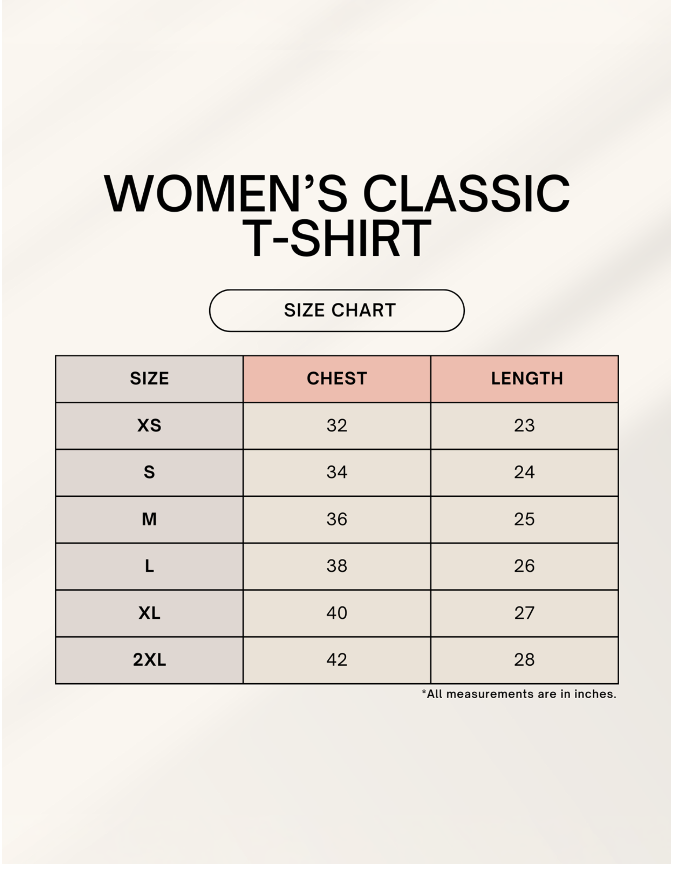Size chart for women's classic t-shirts with chest and length measurements.